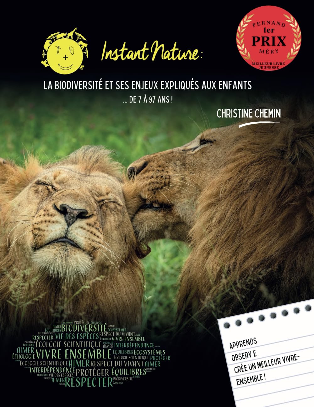 Instant Nature : la biodiversité et ses enjeux expliqués aux enfants... de 7 à 97 ans ! book