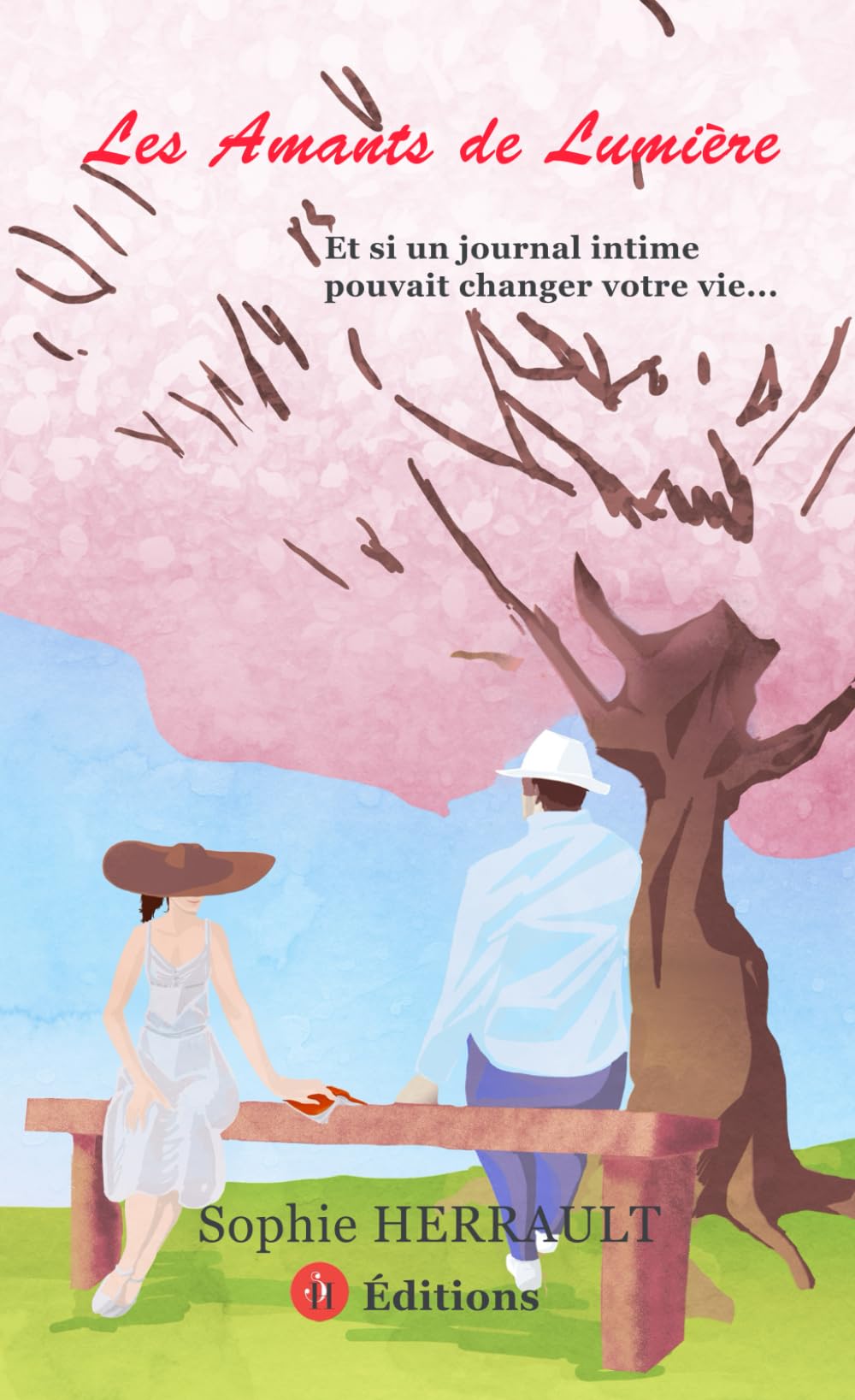 Les Amants de Lumière: Et si un journal intime pouvait changer votre vie ? Eroticism