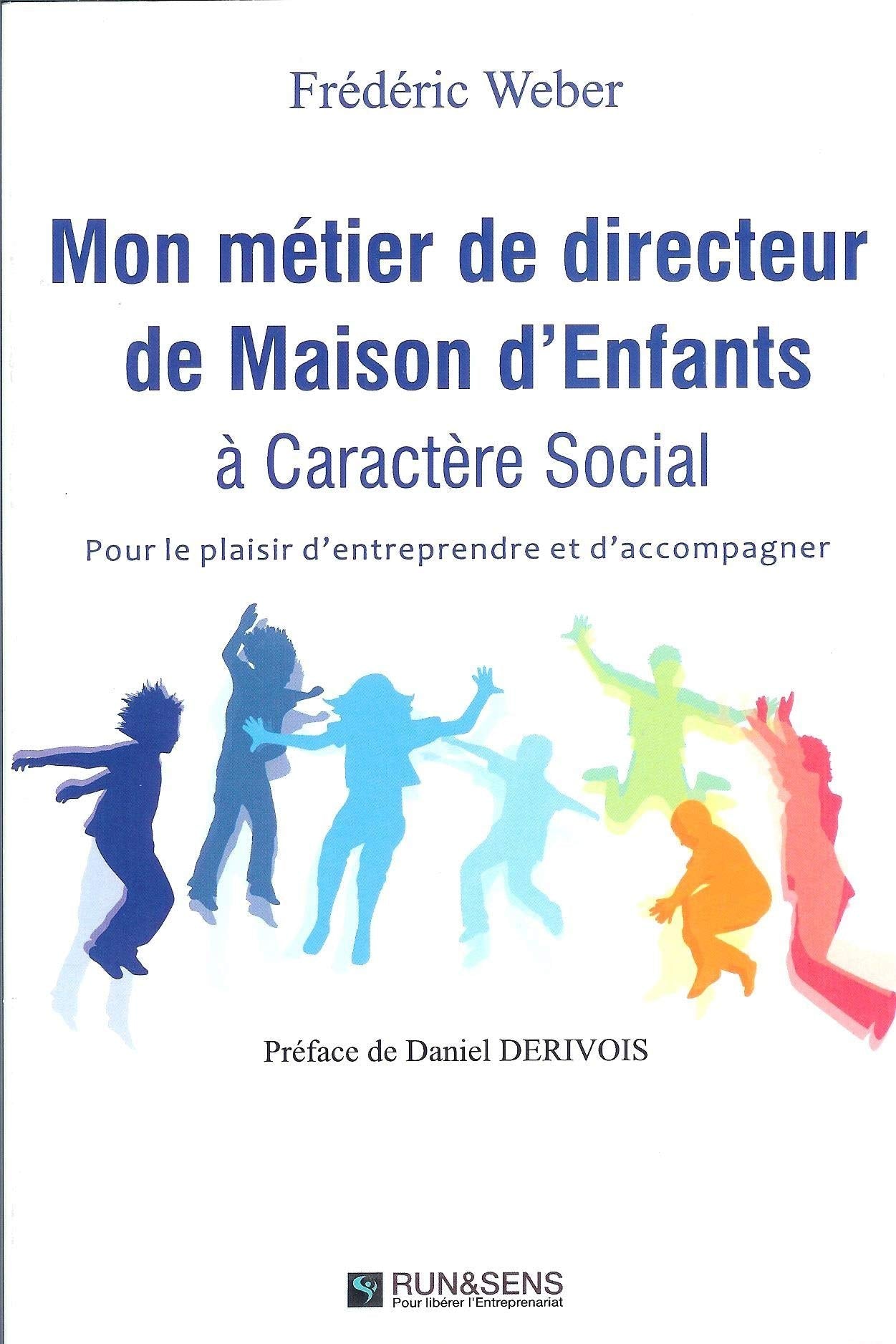 Mon métier de directeur de Maison d'Enfants à Caractère Social. Books