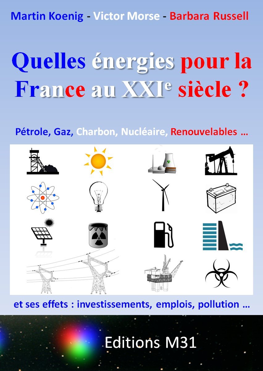 Quelles énergies pour la France au XXIe siècle ? book