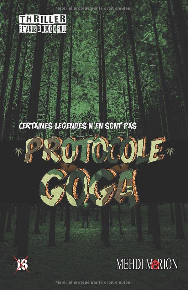 Protocole Goga: Certaines légendes n'en sont pas book