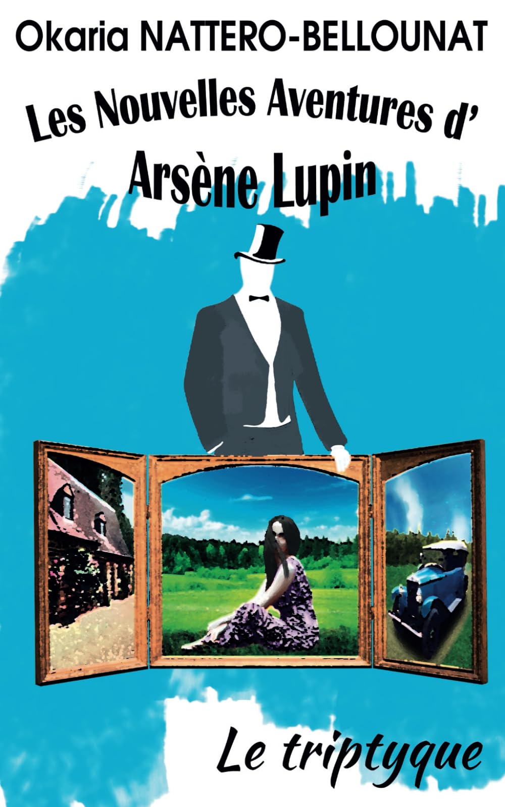 Les Nouvelles Aventures d'Arsène Lupin - Le Triptyque Cosy Mystery & Humour