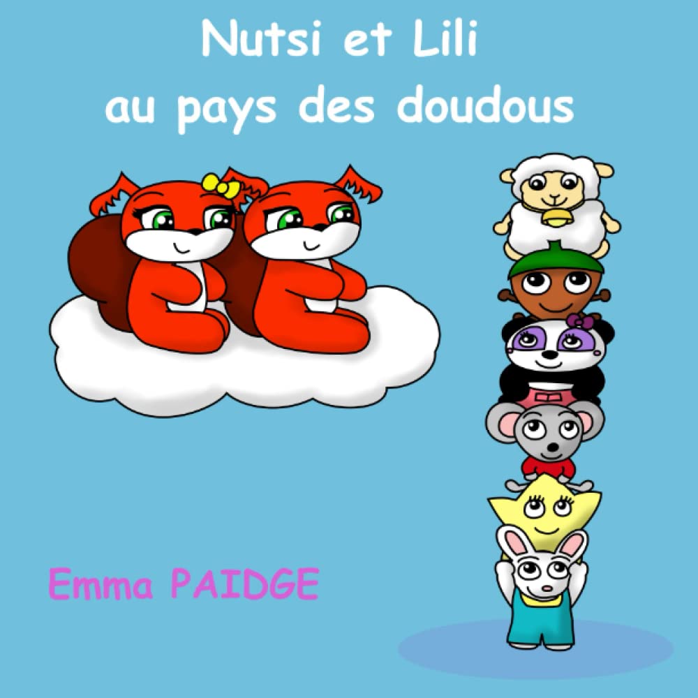 Nutsi et Lili au pays des doudous book