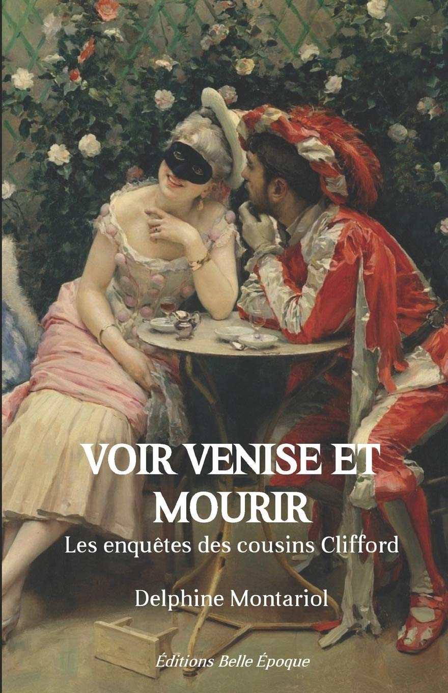 Voir Venise et mourir: Les enquêtes des cousins Clifford Historical Fiction