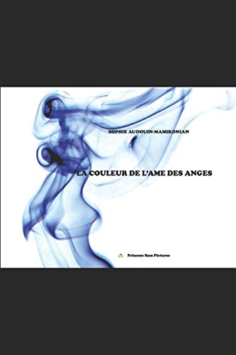 La Couleur de l'Ame des Anges Horror & Mystery