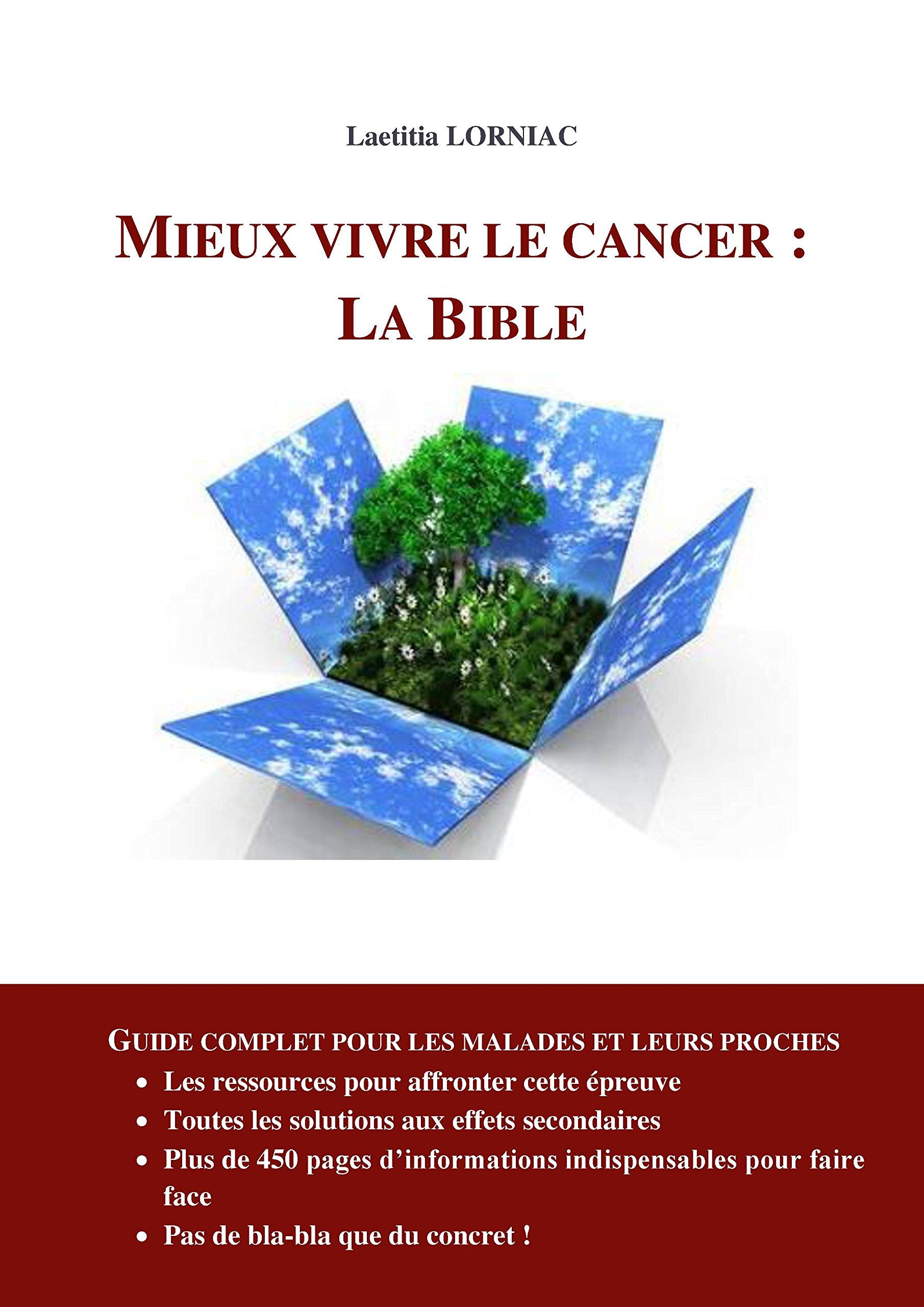 MIEUX VIVRE LE CANCER : LA BIBLE book