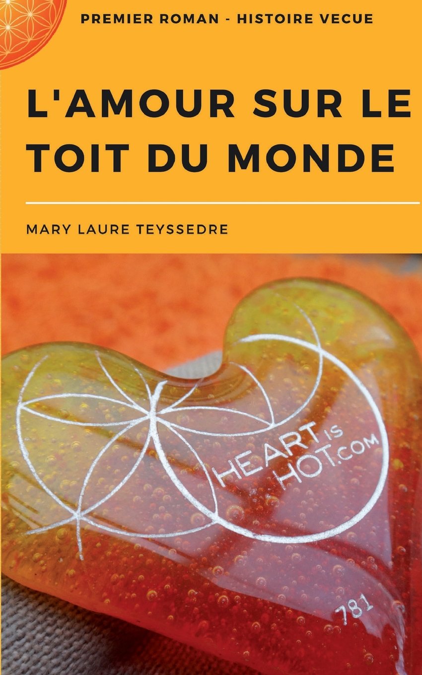 L'Amour sur le toit du monde book