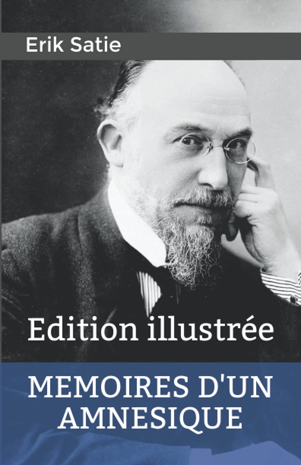 Mémoires d'un amnésique: Edition illustrée Art & Literature
