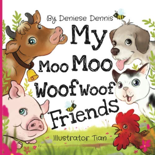 My Moo Moo, Woof Woof Friends Non-fiction