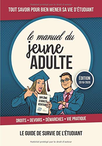 Le Manuel du Jeune Adulte: Le guide de survie de l'étudiant book