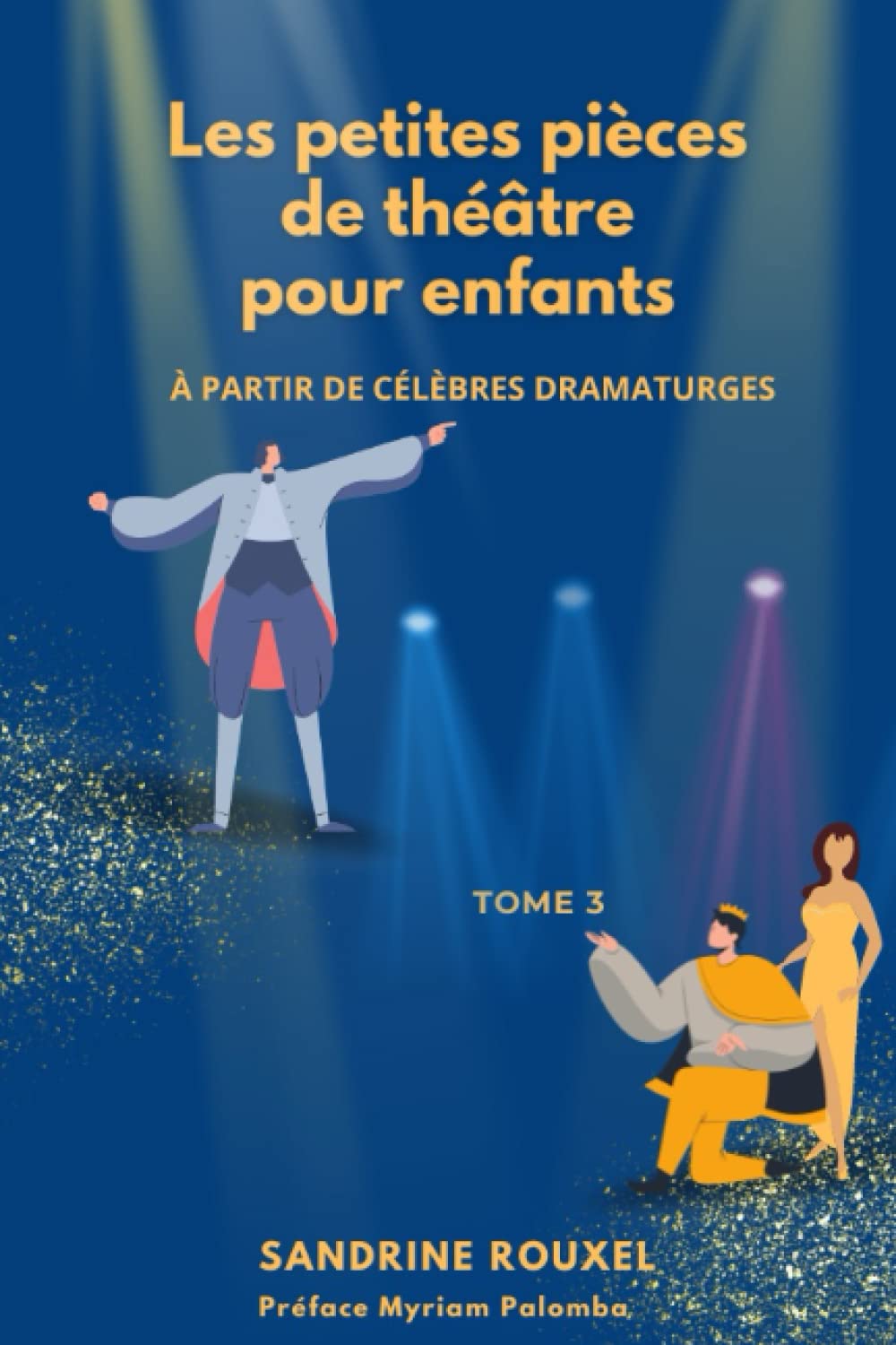 Les petites pièces de théâtre pour enfants: À partir de célèbres dramaturges Film, Art & Culture