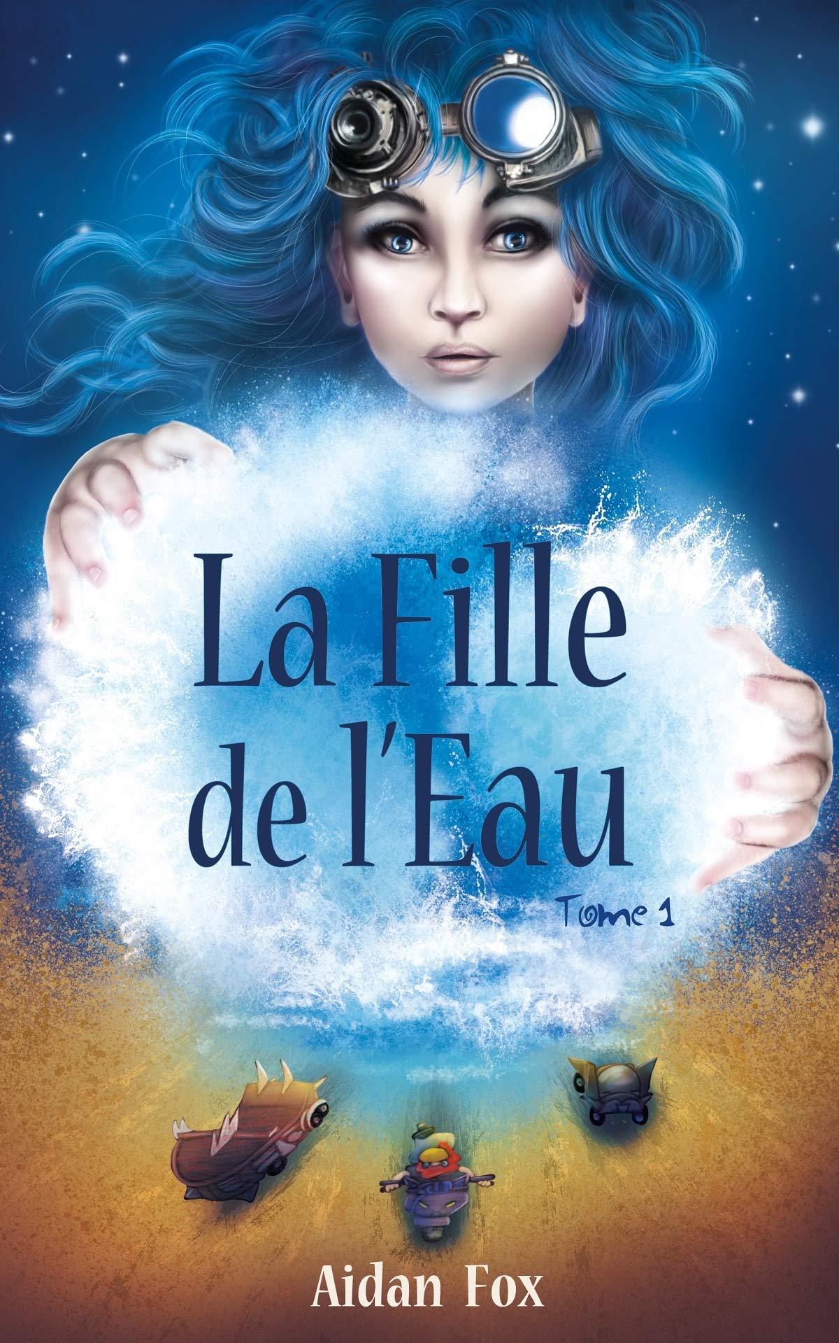 La Fille de l'Eau: Tome 1 book