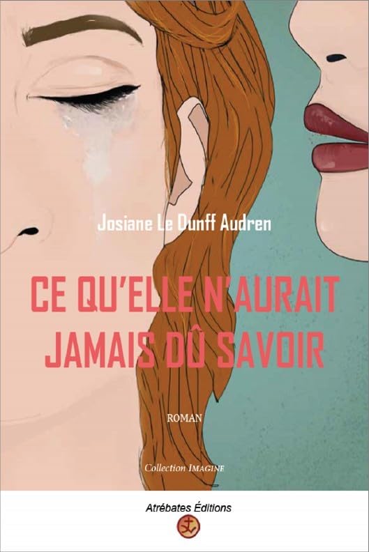 Ce qu'elle n'aurait jamais dû savoir: 2018 Contemporary literature