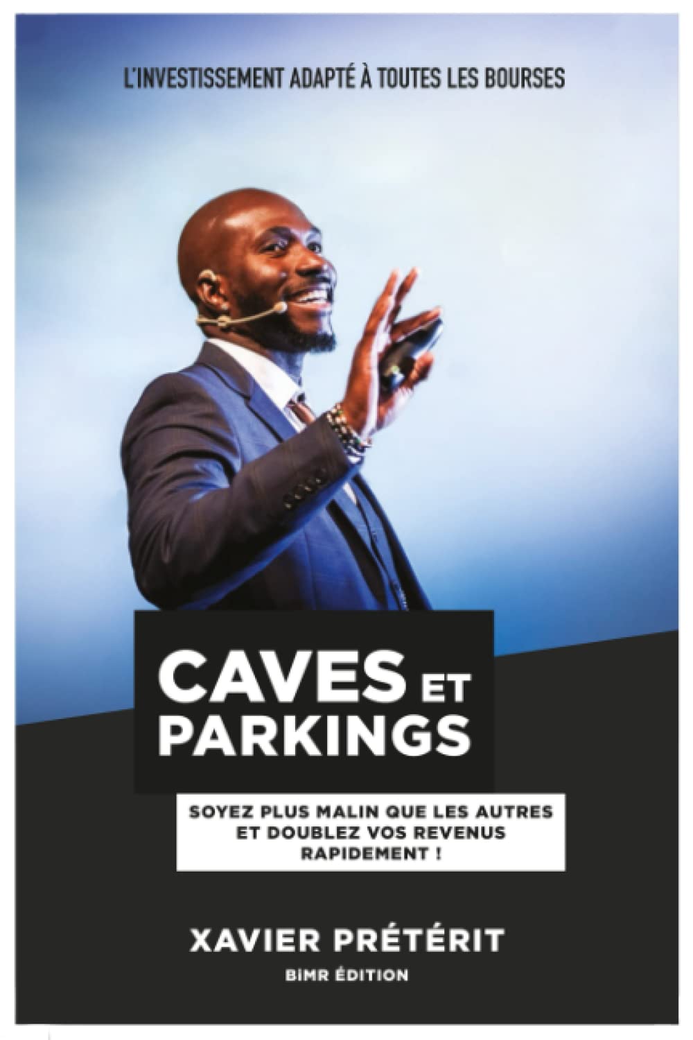 Caves et parkings: Soyez plus malin que les autres et doublez vos revenus plus rapidement ! book