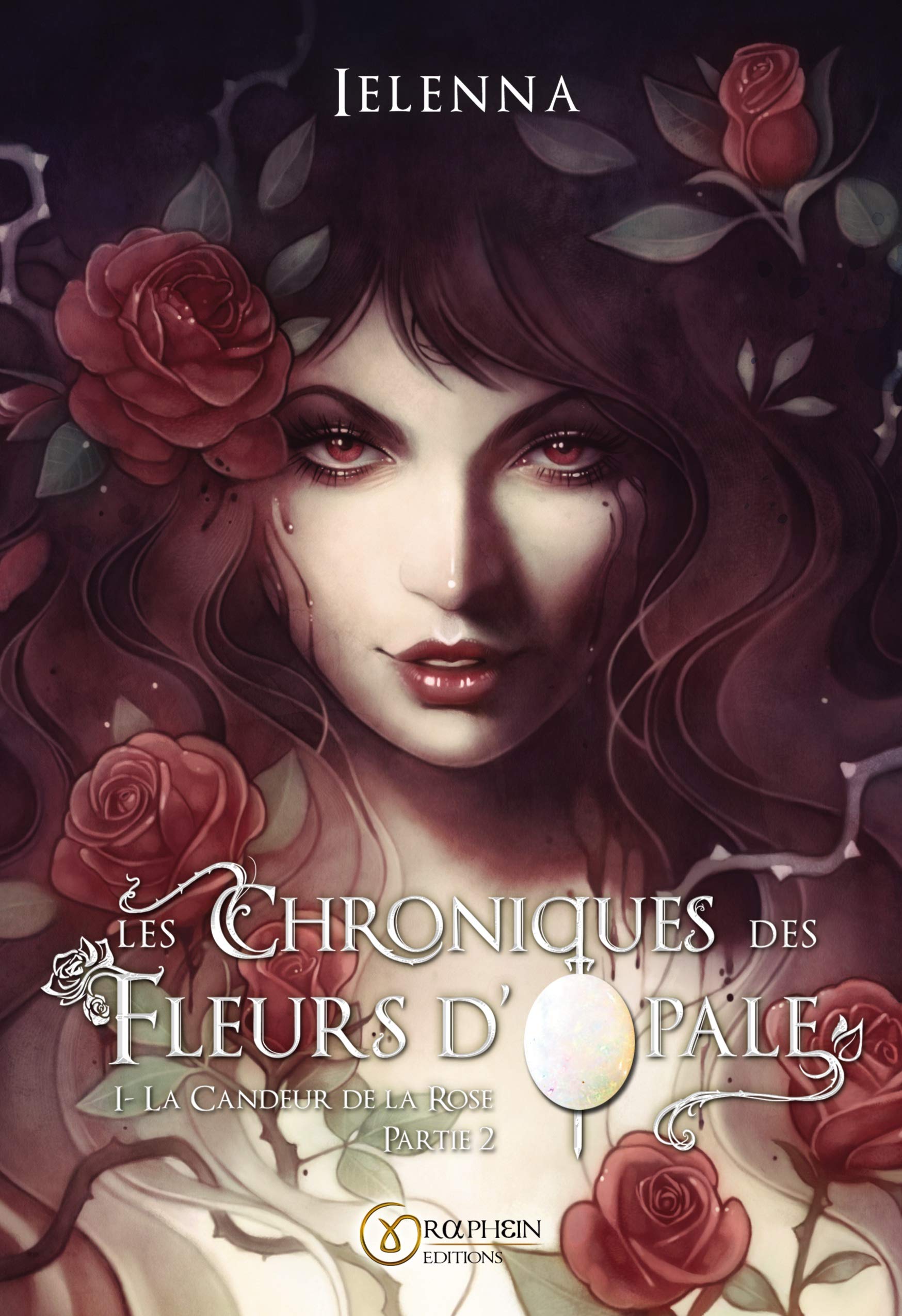 Les Chroniques des Fleurs d'Opale, Tome I - La Candeur de la Rose, partie 2 International