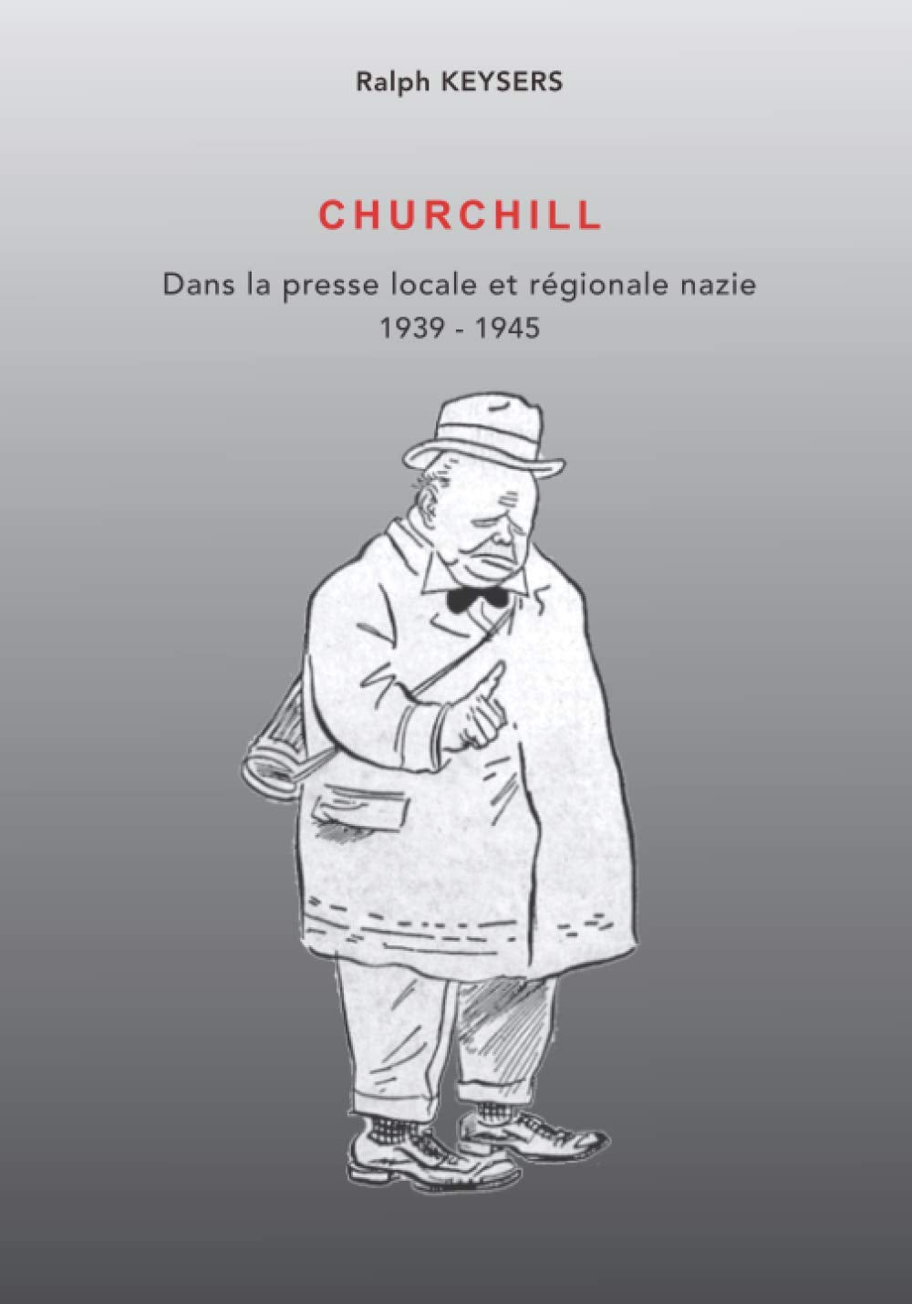 Churchill dans la presse locale nazie Learning & Reference