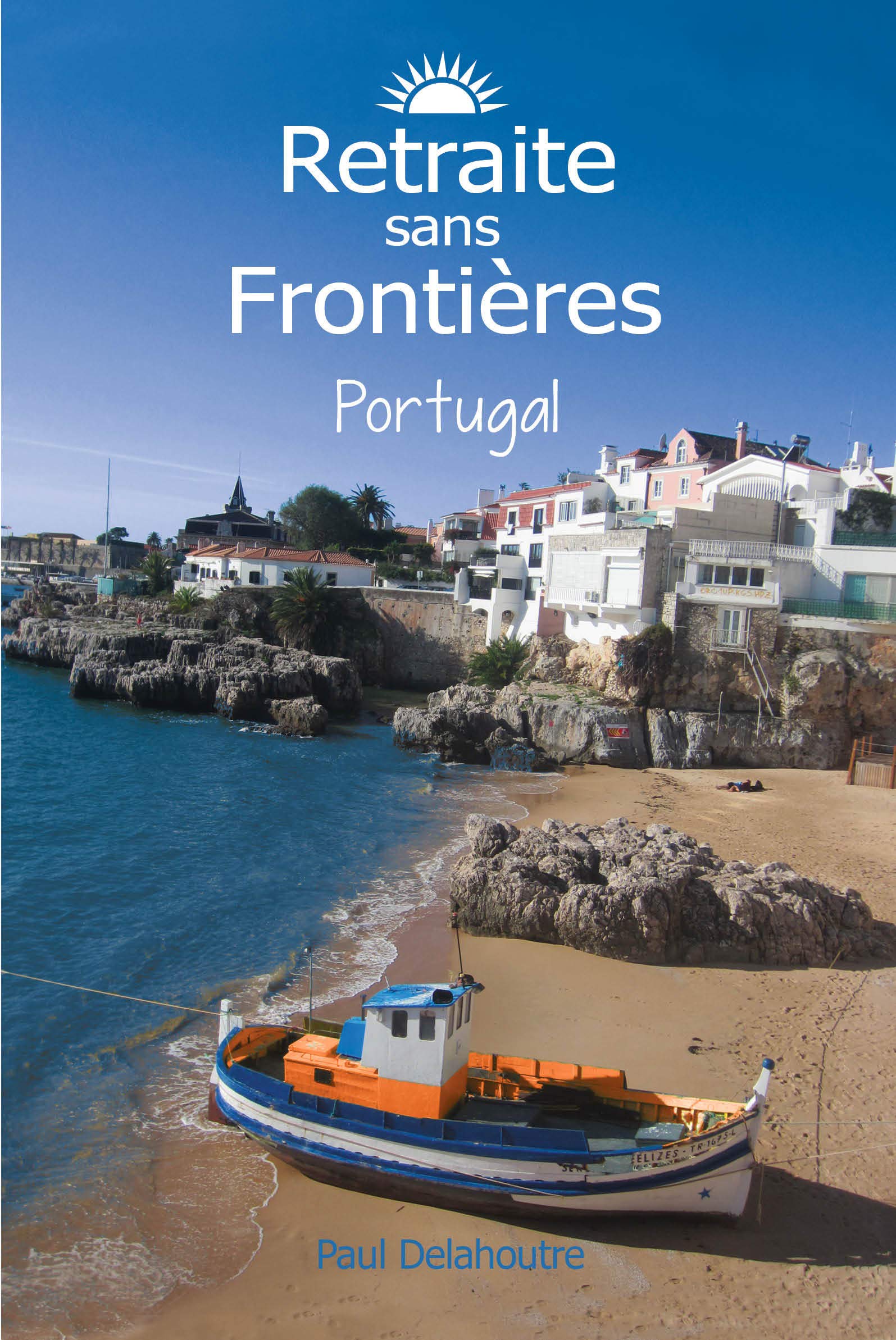Retraite sans Frontieres Portugal book