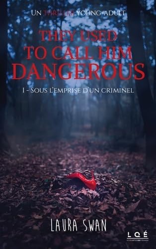 THEY USED TO CALL HIM DANGEROUS: SOUS L'EMPRISE D'UN CRIMINEL Eroticism