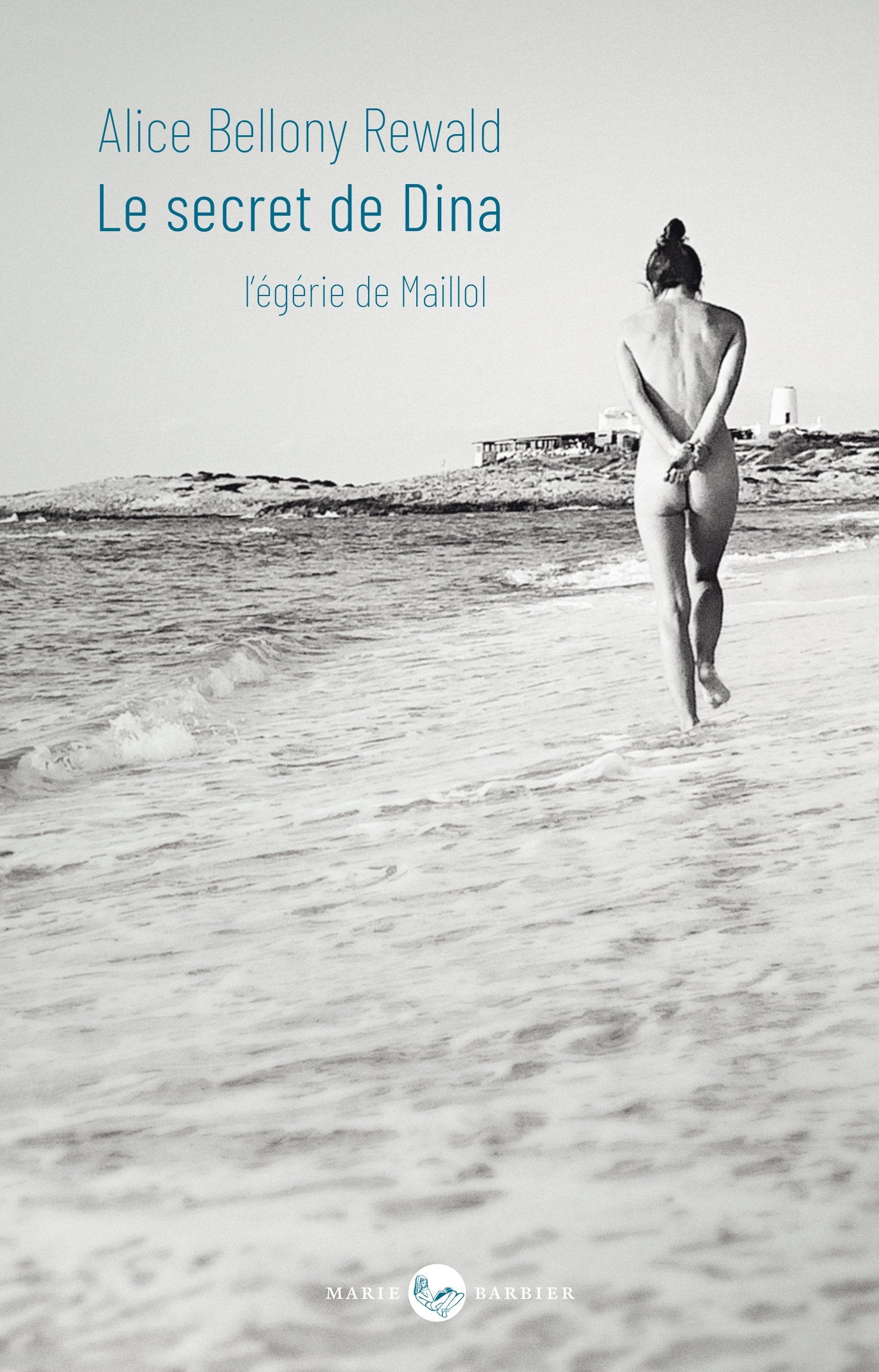 LE SECRET DE DINA, L'EGERIE DE MAILLOL book