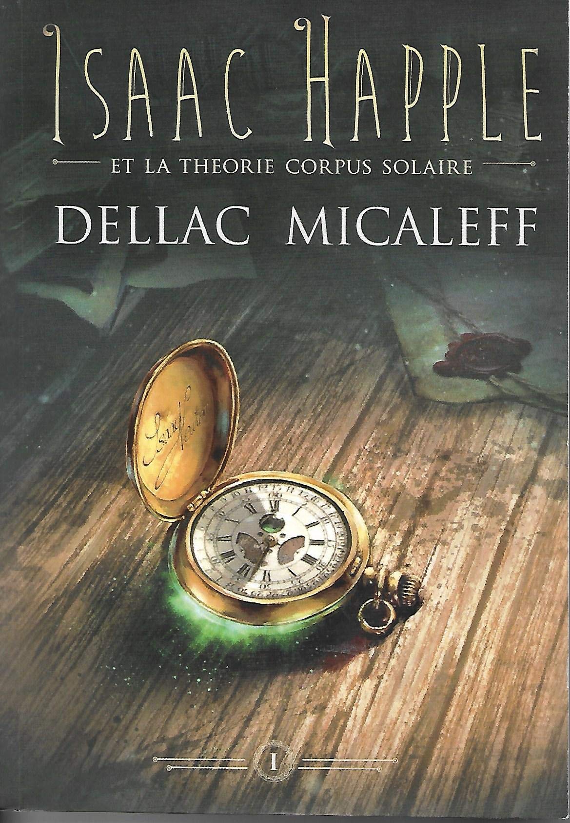 Isaac Happle et la théorie Corpus Solaire Dellac Micaleff book