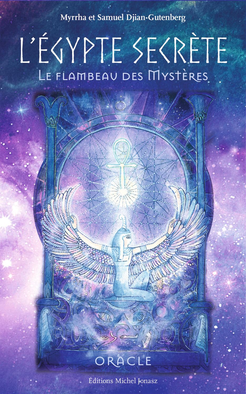 L'Egypte secrète - Le flambeau des Mystères - Oracle book