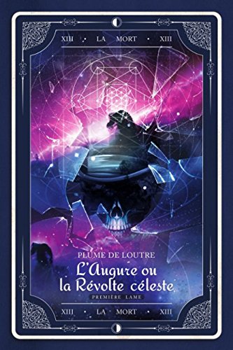 L'Augure ou la révolte céleste: Premier Lame book