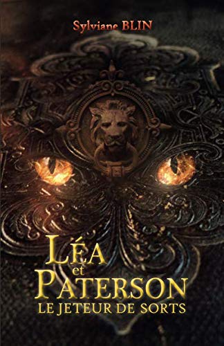 Léa et Paterson - Le jeteur de sorts book