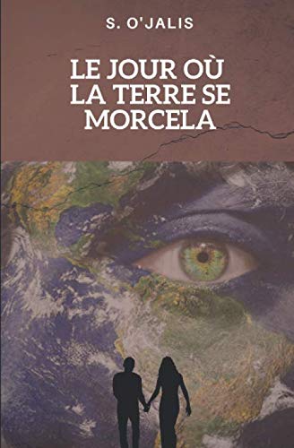 Le jour où la Terre se morcela Eroticism