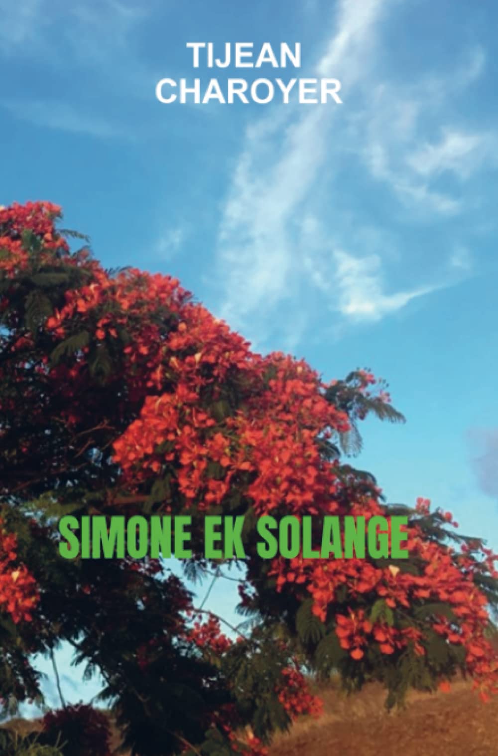 SIMONE EK SOLANGE: Ile de La Réunion book