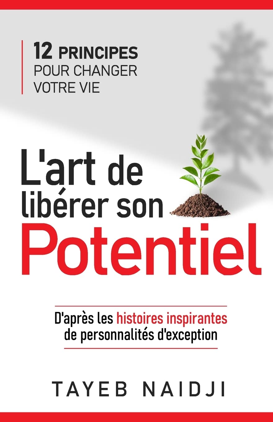 Naidji, T: L'art de libérer son potentiel Social Sciences