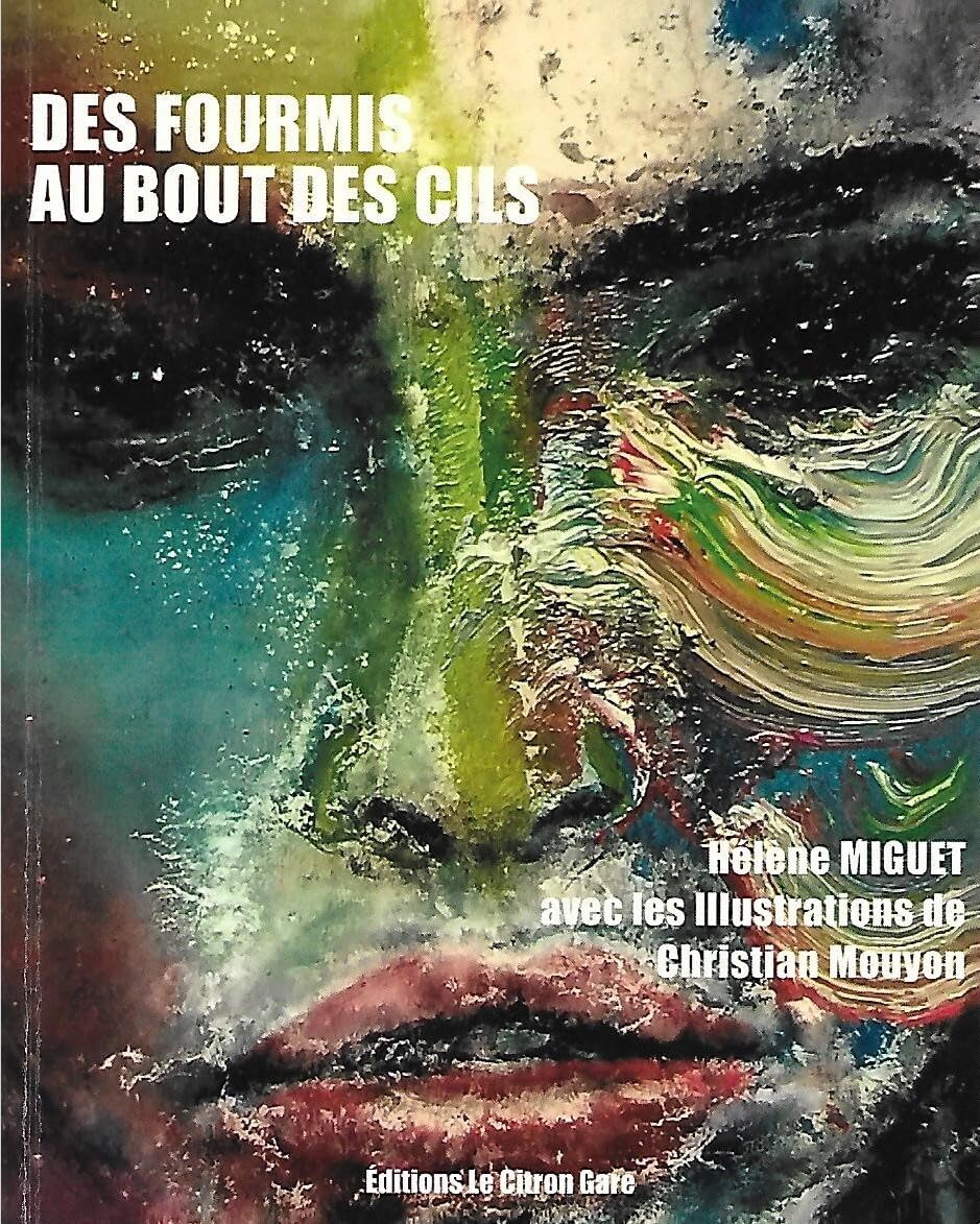 Des fourmis au bout des cils book