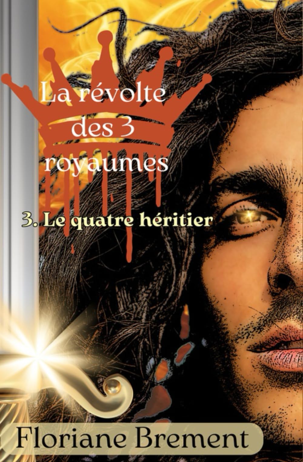 La Révolte des Royaumes 3: Le quatre héritier book