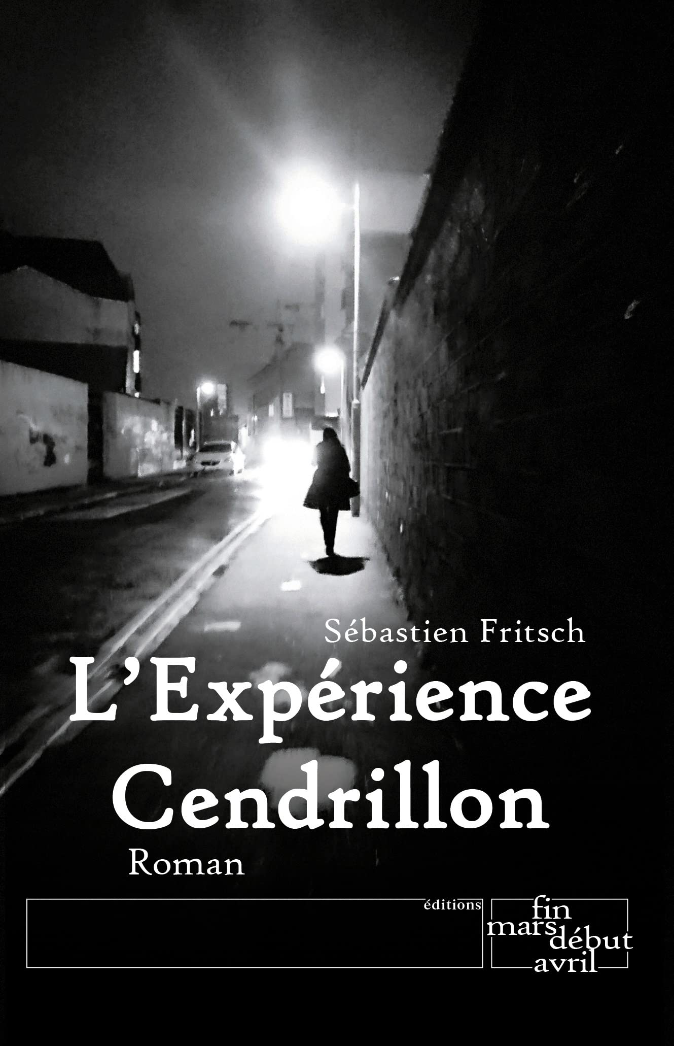 L'Expérience Cendrillon Contemporary literature Books