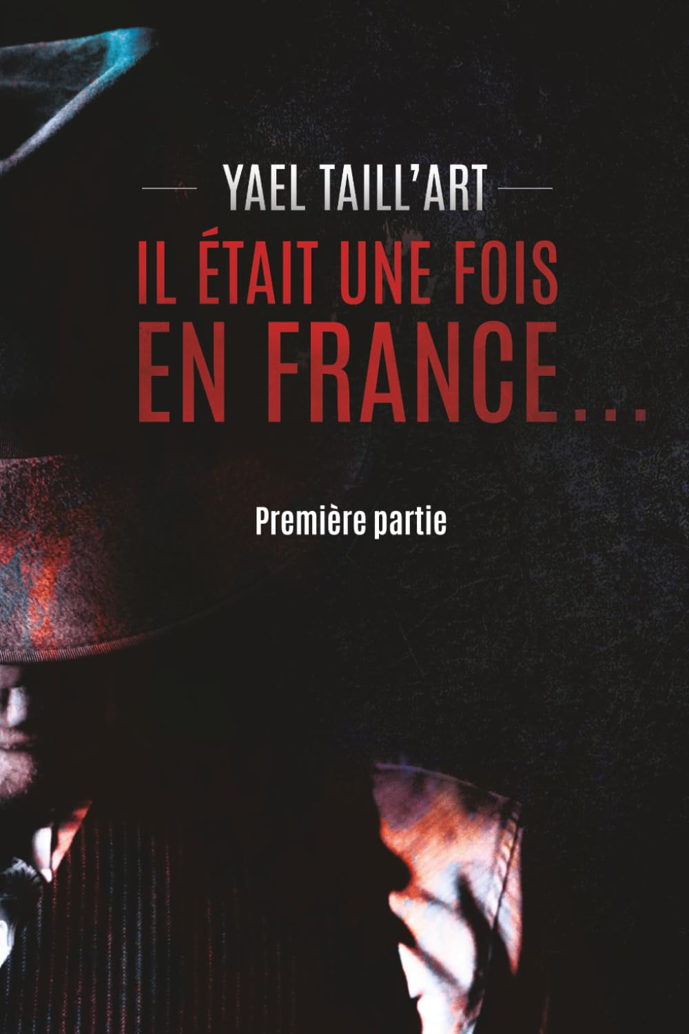 Il était une fois en France... - Première Partie Detective & CSI