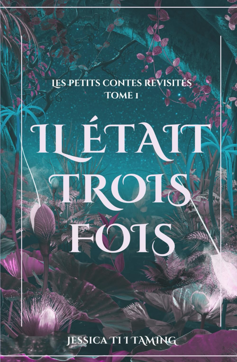 Il était trois fois: Les petits contes revisités book