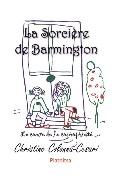 La sorcière de Barmington: Le conte de la copropriété book