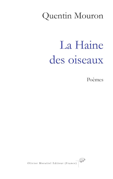 La haine des oiseaux : poèmes book