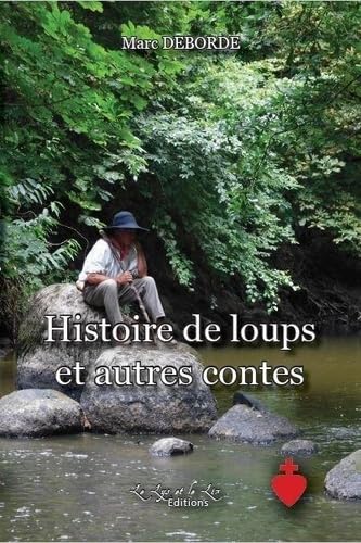 Histoire de loup et autres contes book