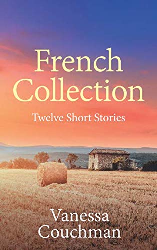 French Collection: Twelve Short Stories book