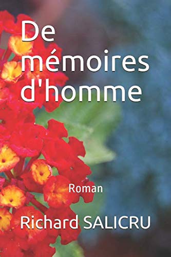 De mémoire d'homme Contemporary literature