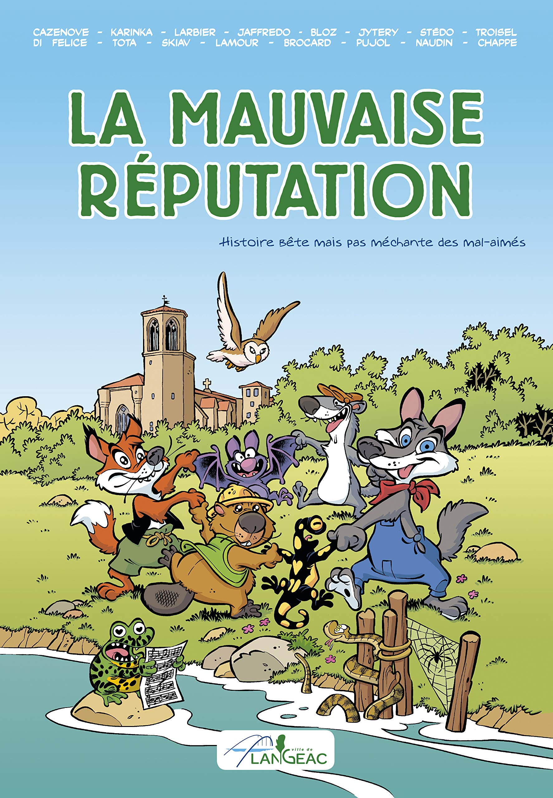 La mauvaise Réputation - Histoire bête mais pas méchante des mal-aimés book
