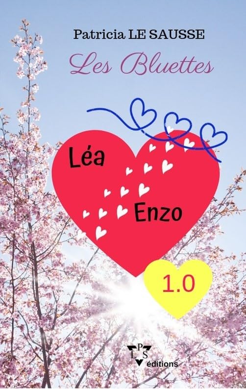 Les Bluettes 1 Léa et Enzo: collection aujourd'hui Contemporary literature