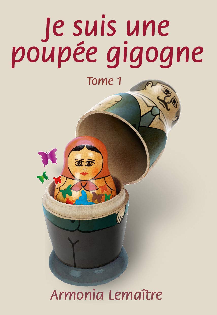 Je suis une poupée gigogne - Tome 1 book