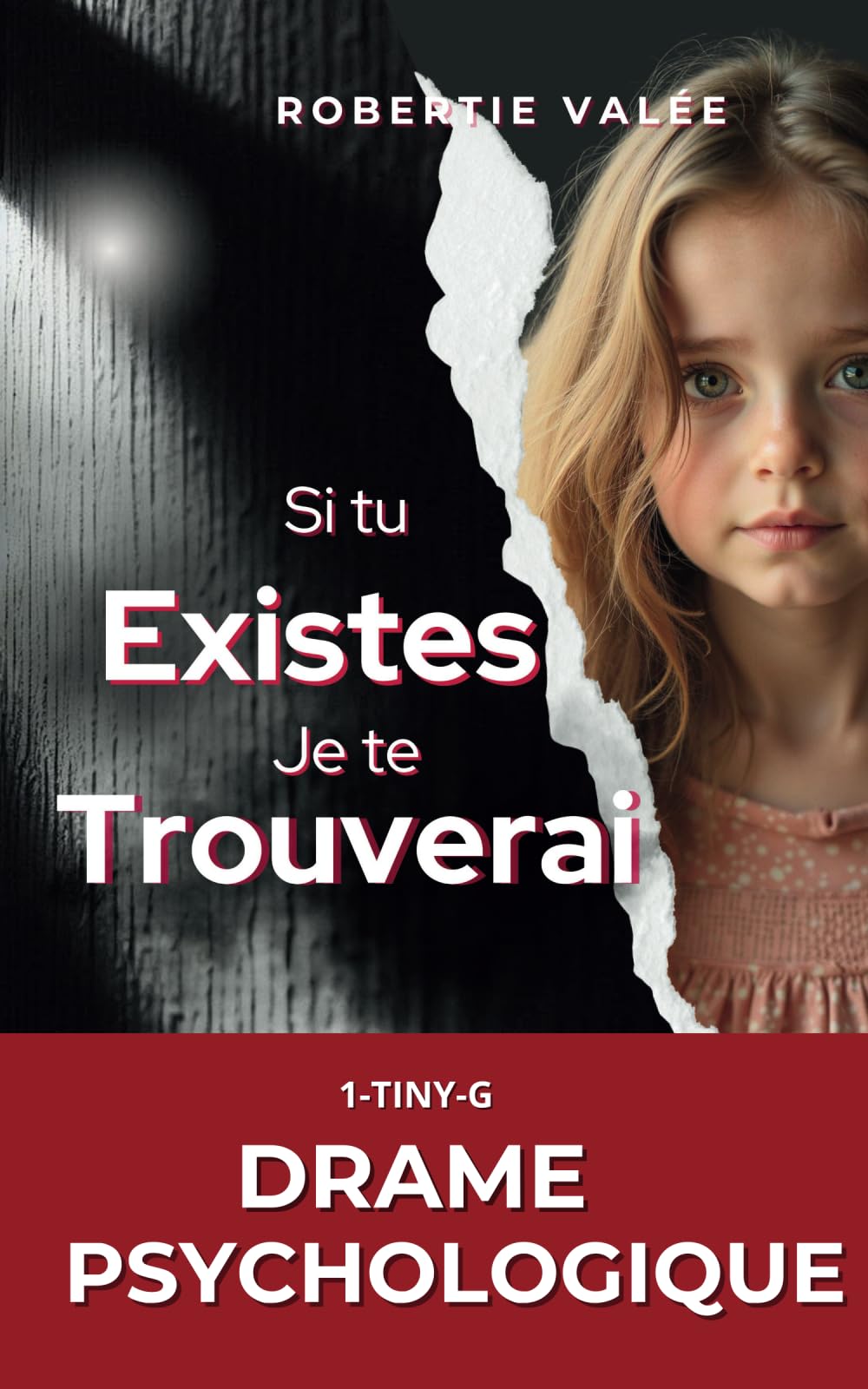 Si tu existes, je te trouverai.: VOLET-1 TINY-G Contemporary literature