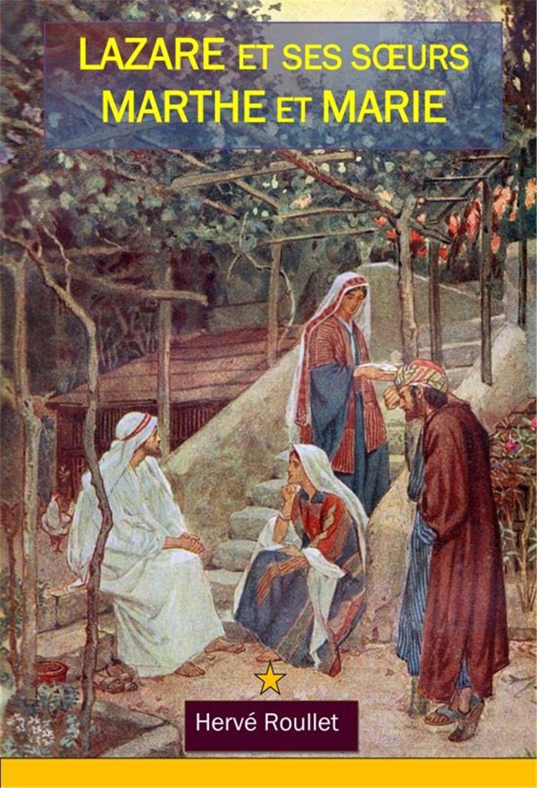 Lazare et ses soeurs Marthe et Marie Religion & Esotericism