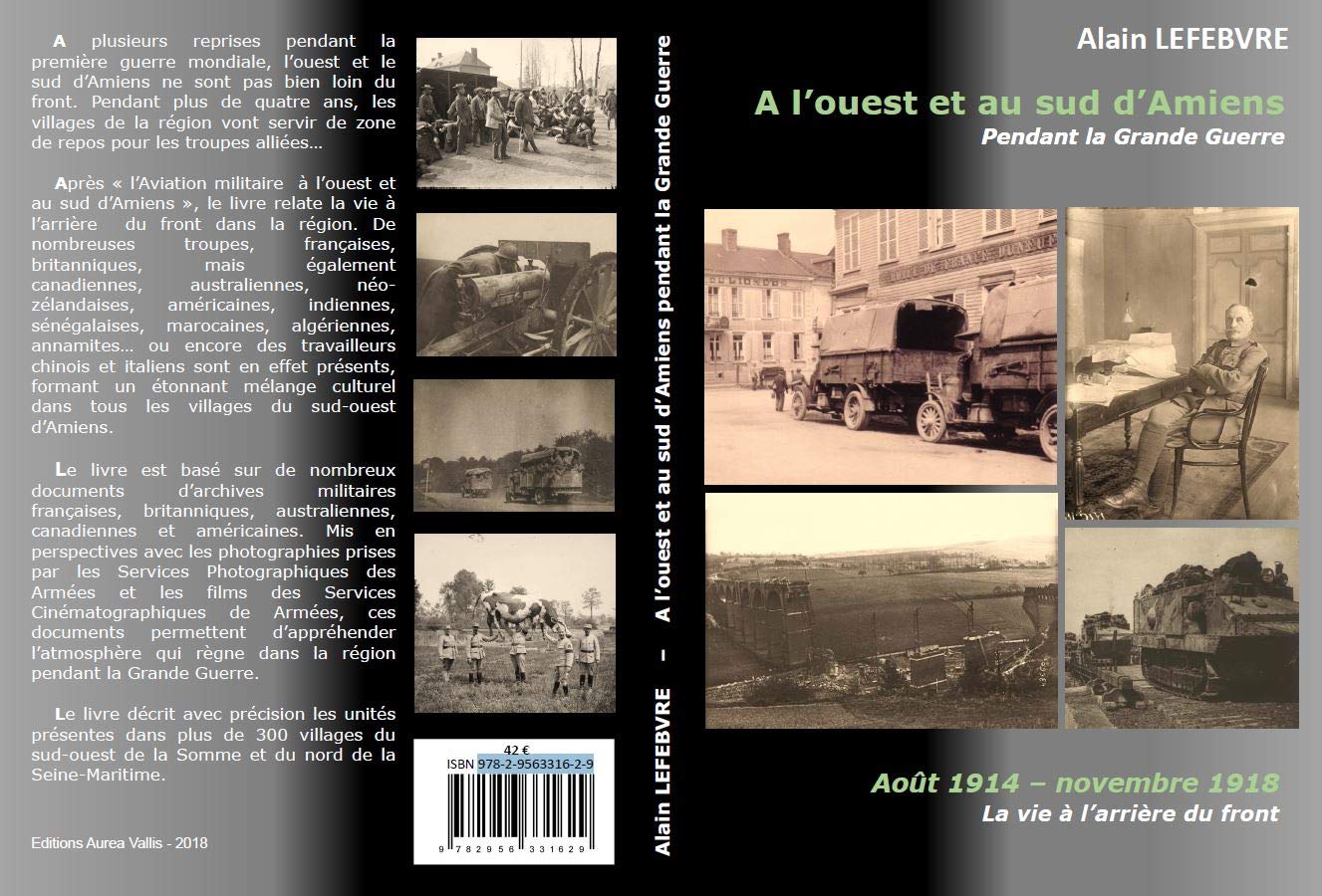 Pendant la Grande Guerre - la vie à l'arrière du front - à l'ouest et au sud d'Amiens book