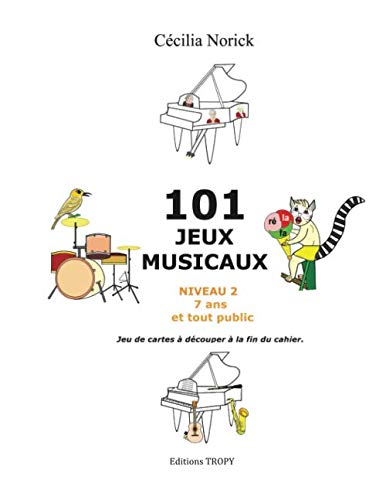 101 jeux musicaux niveau II book