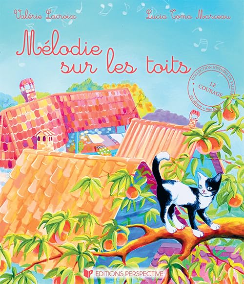 MELODIE SUR LES TOITS Children's books