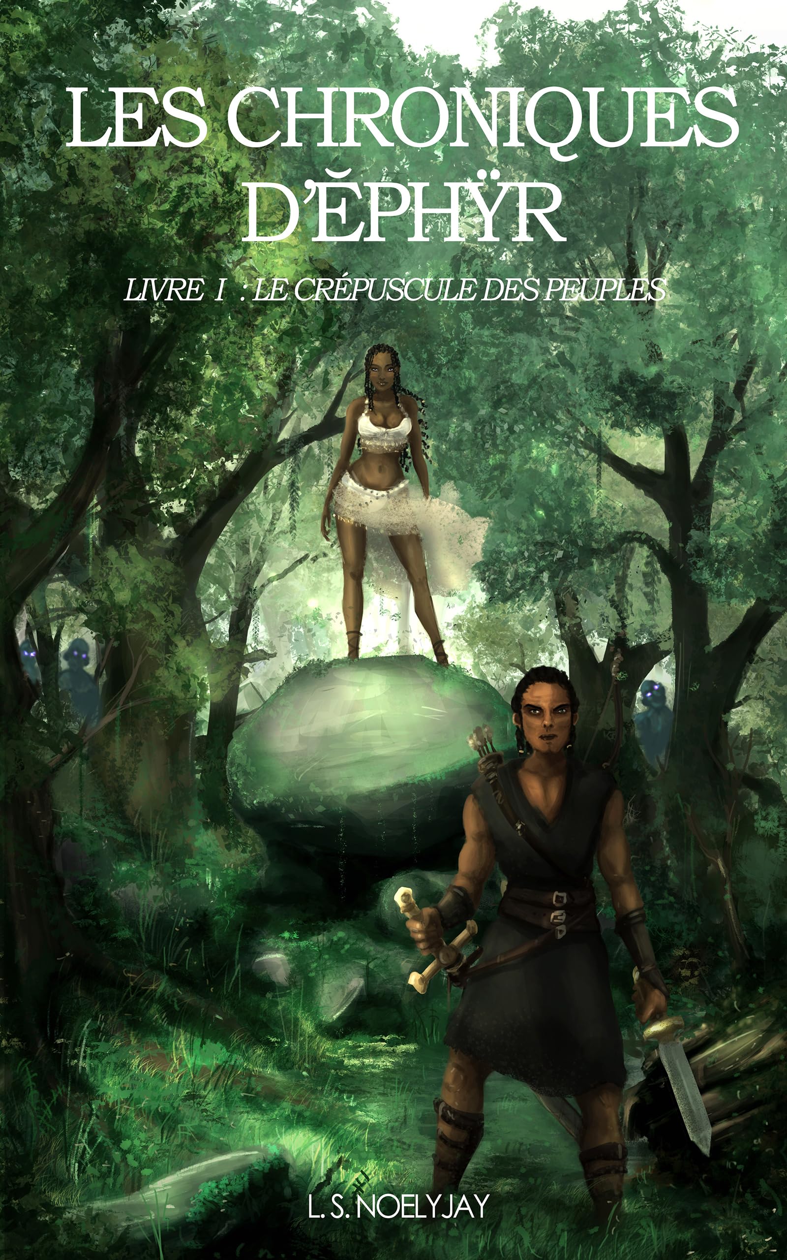 Les Chroniques d'Ĕphÿr: Livre I, Le crépuscule des peuples (Les Chroniques d'Ĕphÿr, l'intégrale, Band 1) Action & Adventure