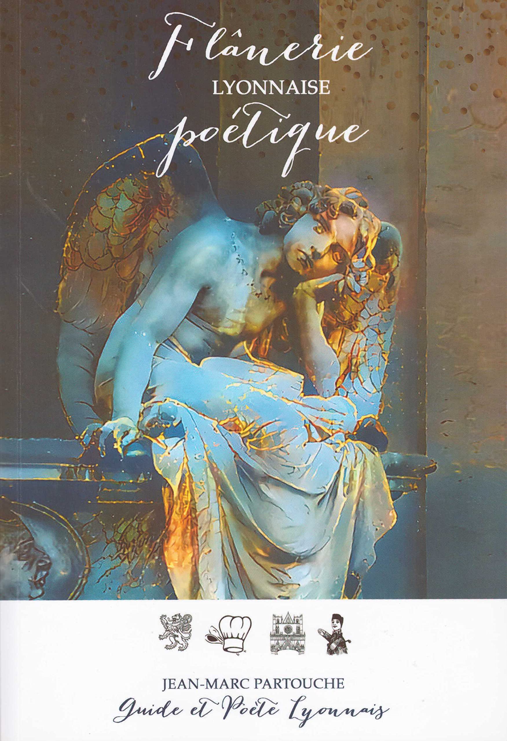 Flânerie lyonnaise poétique book